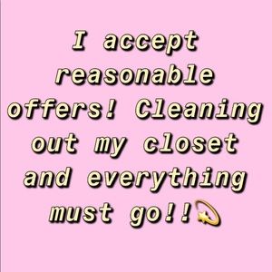 Make an offer, I have to get rid of everything! 💜